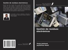 Buchcover von Gestión de residuos electrónicos