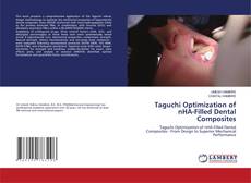 Copertina di Taguchi Optimization of nHA-Filled Dental Composites