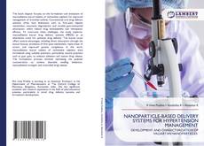 Copertina di NANOPARTICLE-BASED DELIVERY SYSTEMS FOR HYPERTENSION MANAGEMENT