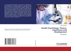 Buchcover von Health Psychology: Theory, Experience and Development