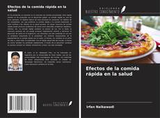 Capa do livro de Efectos de la comida rápida en la salud 