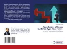 Bookcover of Foundations of Career Guidance: Type Your Future