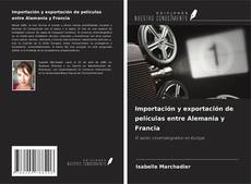 Portada del libro de Importación y exportación de películas entre Alemania y Francia