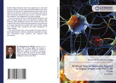 Copertina di Artificial Neural Networks Applied to Digital Images with MATLAB Code