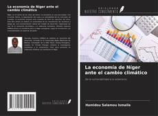 Couverture de La economía de Níger ante el cambio climático