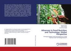Buchcover von Advances in Food Nutrition and Technology: Global Perspective