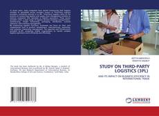 Couverture de STUDY ON THIRD-PARTY LOGISTICS (3PL)