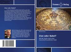Buchcover von Zion oder Babel?
