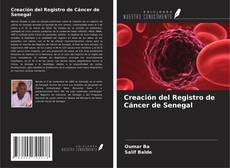 Обложка Creación del Registro de Cáncer de Senegal