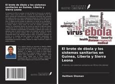 Capa do livro de El brote de ébola y los sistemas sanitarios en Guinea, Liberia y Sierra Leona 