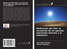 Medicación del VHC: la revolución de los agentes antivirales directos y el sofosbuvir kitap kapağı