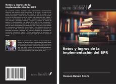 Couverture de Retos y logros de la implementación del BPR