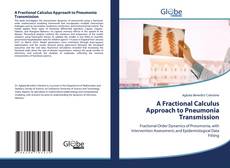 A Fractional Calculus Approach to Pneumonia Transmission kitap kapağı