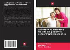 Buchcover von Avaliação da qualidade de vida em pacientes com artroplastia da anca