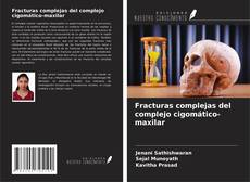 Capa do livro de Fracturas complejas del complejo cigomático-maxilar 