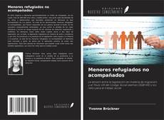 Couverture de Menores refugiados no acompañados