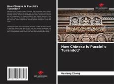 Capa do livro de How Chinese is Puccini's Turandot? 