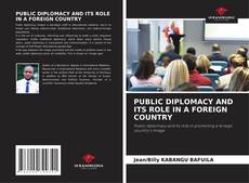 Обложка PUBLIC DIPLOMACY AND ITS ROLE IN A FOREIGN COUNTRY