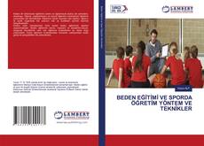 BEDEN EĞİTİMİ VE SPORDA ÖĞRETİM YÖNTEM VE TEKNİKLER kitap kapağı