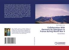 Copertina di Collaboration With Germany by Georgians in France during World War II
