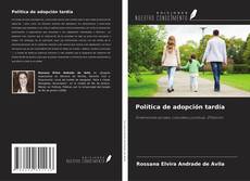 Copertina di Política de adopción tardía