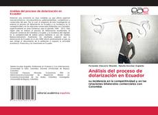 Copertina di Análisis del proceso de dolarización en Ecuador