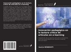 Buchcover von Innovación pedagógica en la lectura crítica de artículos en e-learning