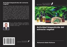 Buchcover von Actividad biopesticida del extracto vegetal