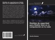 Copertina di Medidas de seguridad para Mobile Host en la computación en la nube