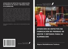 Capa do livro de APARICIÓN DE DEFECTOS NA FABRICACIÓN DE PRENDAS DE VESTIR Y MÉTODOS PARA SU ELIMINACIÓN 