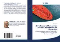 Crew Resource Management Trainees: Development and Perspectives kitap kapağı
