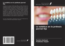 Buchcover von La estética en la prótesis parcial fija