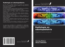 Copertina di Radiología en odontopediatría