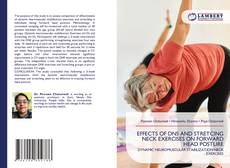 Bookcover of EFFECTS OF DNS AND STRETCING NECK EXERCISES ON FORWARD HEAD POSTURE