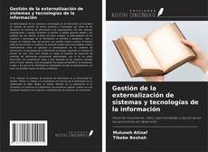 Copertina di Gestión de la externalización de sistemas y tecnologías de la información