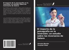 Buchcover von El impacto de la psicografía en la inversión: un estudio sobre los inversores de Satara