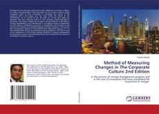 Bookcover of Method of Measuring Changes in The Corporate Culture 2nd Edition