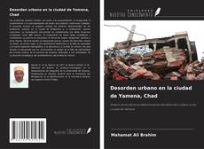 Desorden urbano en la ciudad de Yamena, Chad kitap kapağı