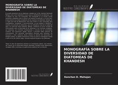 Couverture de MONOGRAFÍA SOBRE LA DIVERSIDAD DE DIATOMEAS DE KHANDESH