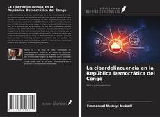 Copertina di La ciberdelincuencia en la República Democrática del Congo