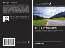 Copertina di Ecología y transporte