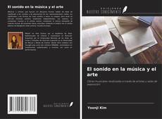 Buchcover von El sonido en la música y el arte