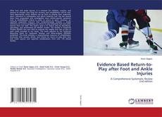 Bookcover of Evidence Based Return-to-Play after Foot and Ankle Injuries