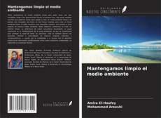 Buchcover von Mantengamos limpio el medio ambiente