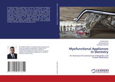 Bookcover of Myofunctional Appliances In Dentistry