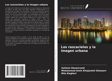 Copertina di Los rascacielos y la imagen urbana