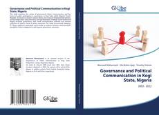 Governance and Political Communication in Kogi State, Nigeria的封面
