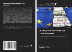 Buchcover von La integración europea y la crisis financiera