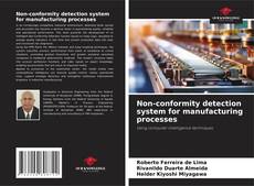 Обложка Non-conformity detection system for manufacturing processes