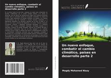 Buchcover von Un nuevo enfoque, combatir el cambio climático, países en desarrollo parte 2